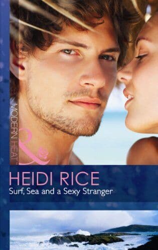 Surf, Sea and a Sexy Stranger (Mills & Boon Modern He by Heidi Rice Paperback Book Pre-Owned English
