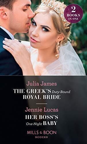 The Greek’s Duty-Bound Royal Bride / Her Boss’s One-Night Ba by Lucas, Jennie Paperback Book Pre-Owned English