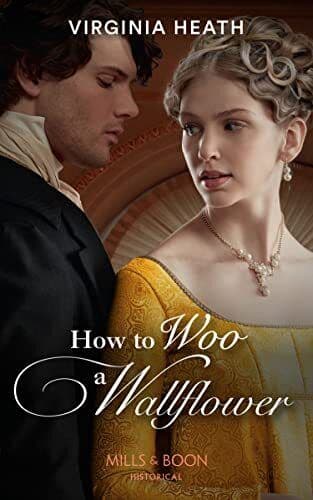 How To Woo A Wallflower: 1 (So, Heath, Virginia Paperback Book Pre-Owned English