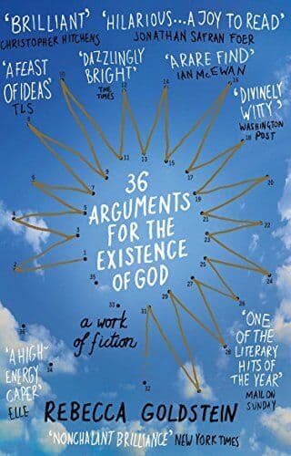 36 Arguments for the Existence of God: A Wo by Newberger Goldstein, Paperback Book Pre-Owned English