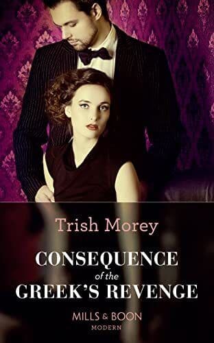 Consequence Of The Greek’s Revenge (One Night With Consequenc by Morey, Trish Paperback Book Pre-Owned English