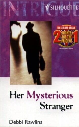 Her Mysterious Stranger (Intrigue S.), Rawlins, Debbi Paperback Book Pre-Owned English