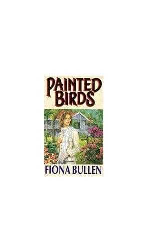 Painted Birds by Bullen, Fiona Paperback Book Pre-Owned English