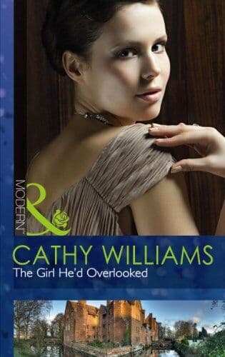 The Girl He’d Overlooked, Cathy Williams Paperback Book Pre-Owned English
