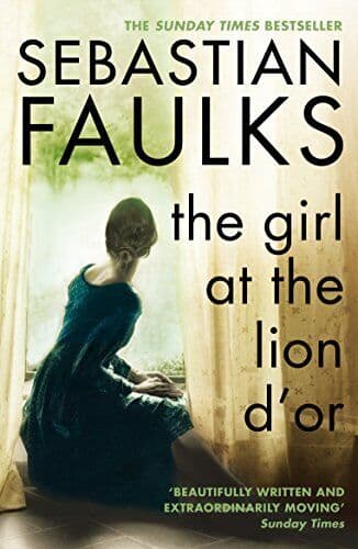 Girl At The Lion d’Or by Faulks, Sebastian  Paperback Book Pre-Owned English
