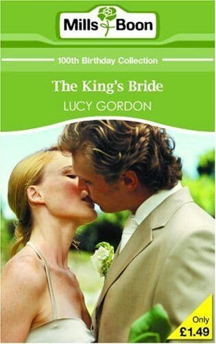 The King’s Bride (Mills & Boon 100th Birthday Collec by Lucy Gordon Paperback Book Pre-Owned English