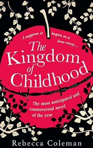 The Kingdom of Childhood by Rebecca Coleman Paperback Book Pre-Owned English