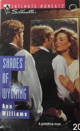 Shades Of Wyoming (Silhouette Intim, Cunningham, Mar Paperback Book Pre-Owned English