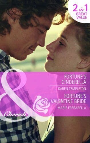 Fortune’s Cinderella: Fortune’s Cinderella / Fortune’s V by Ferrarella, Marie Paperback Book Pre-Owned English