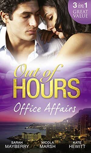 Out of HoursOffice Affairs: Can’t Get Enough / Wild Nights by Kate Hewitt Paperback Book Pre-Owned English