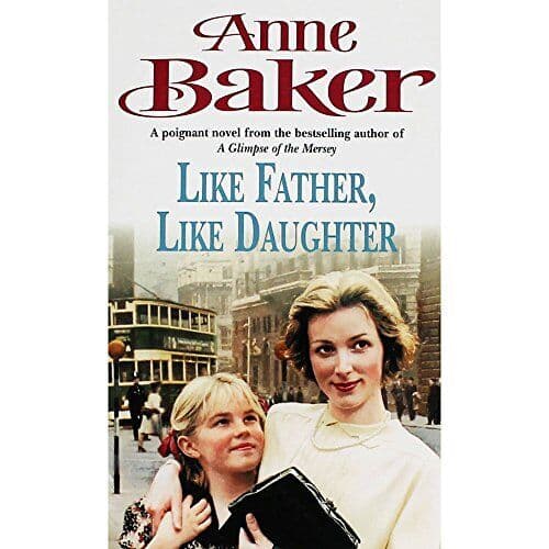 Like Father Like Daughter by Baker, Anne Paperback Book Pre-Owned English