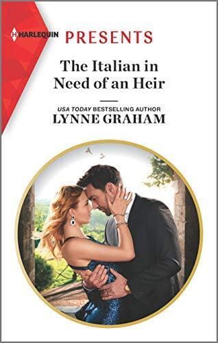 The Italian in Need of an Heir (Harlequin Presents: Cinderel by Graham, Lynne Paperback Book Pre-Owned English