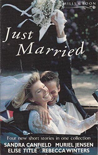 Just Married: “Hired Husband”, “And Baby Makes Three”, “Bes by etc. Paperback Book Pre-Owned English