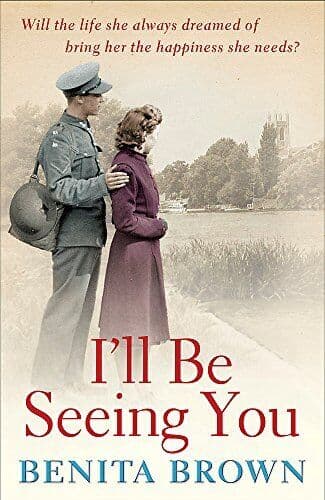 I’ll Be Seeing You: A whirlwind romance is tested by war and by Brown, Benita Paperback Book Pre-Owned English