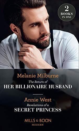 The Return Of Her Billionaire Husband / Revelations Of A Secre by West, Annie Paperback Book Pre-Owned English