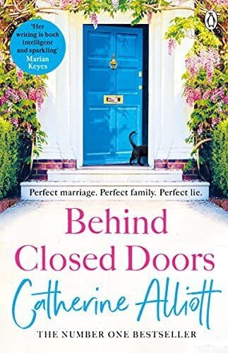 Behind Closed Doors: The emotionally gripping new novel by Alliott, Catherine Paperback Book Pre-Owned English