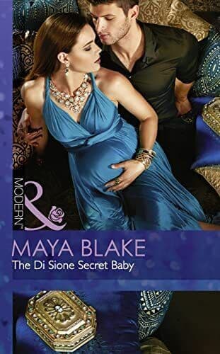 The Di Sione Secret Baby (The Billionaire’s Legacy, 2) (M by Blake, Maya Paperback Book Pre-Owned English