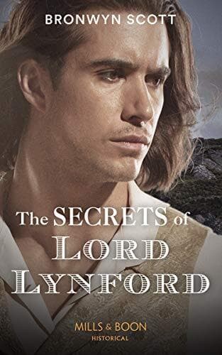 The Secrets Of Lord Lynford (The Cornish Dukes, 1) by Scott, Bronwyn Paperback Book Pre-Owned English