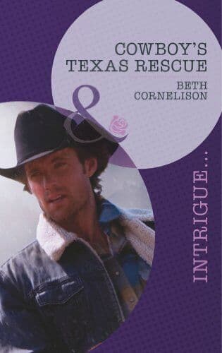 Cowboy’s Texas Rescue (Mills & Boon, Beth Cornelison Paperback Book Pre-Owned English