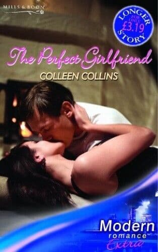 The Perfect Girlfriend (Modern Romance Series E by Collins, Colleen Paperback Book Pre-Owned English