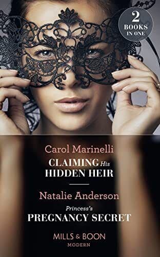 Claiming His Hidden Heir: Claiming His Hidden Heir (Secr by Anderson, Natalie Paperback Book Pre-Owned English