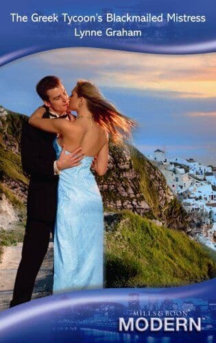 The Greek Tycoon’s Blackmailed Mistress (Mills & Bo by Lynne Graham Paperback Book Pre-Owned English