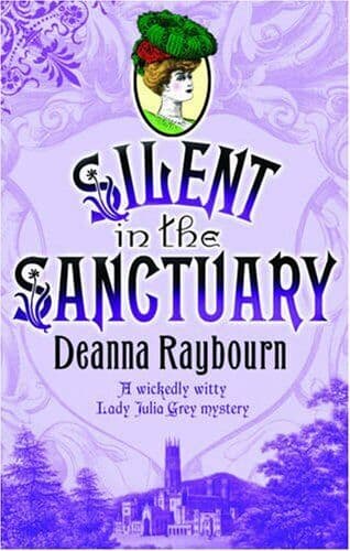 Silent in the Sanctuary (MIRA) (MIRA S.) by Raybourn, Deanna Paperback Book Pre-Owned English