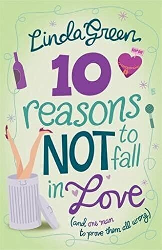 10 Reasons Not to Fall in Love: The #1 Bestselling by Green, Linda Paperback Book Pre-Owned English
