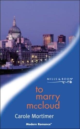To Marry McCloud (Mills & Boon Modern) by Mortimer, Carole Paperback Book Pre-Owned English