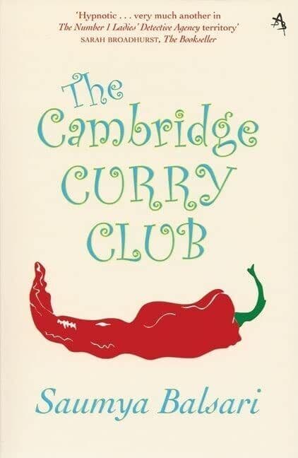 The Cambridge Curry Club, Saumya Balsari Paperback Book Pre-Owned English
