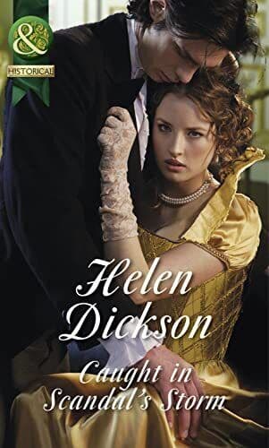 Caught in Scandal’s Storm (Mills & Boon Historical) by Helen Dickson Paperback Book Pre-Owned English