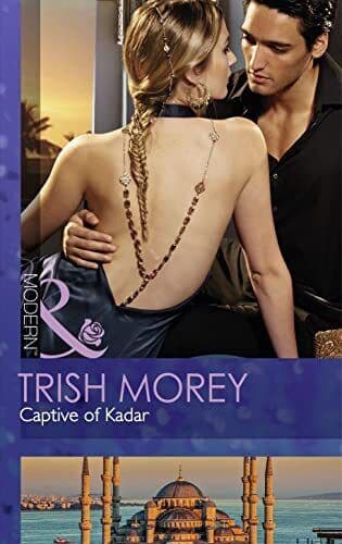 Captive of Kadar (Desert Brothers - 3) by Trish Morey Paperback Book Pre-Owned English