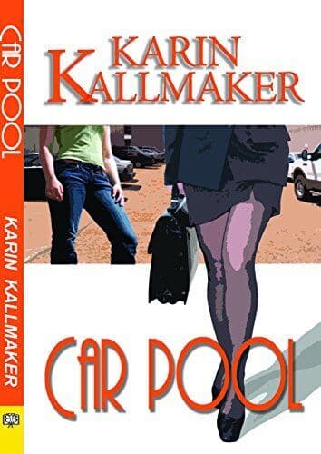 Car Pool by Kallmaker, Karin Paperback Book Pre-Owned English