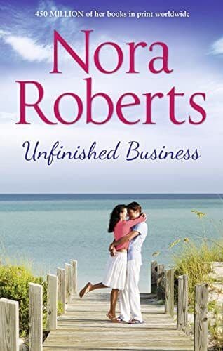 Unfinished Business by Roberts, Nora Paperback Book Pre-Owned English