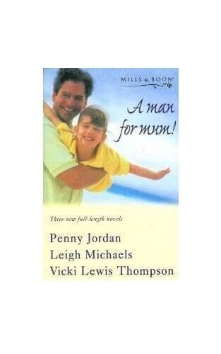 A Man for Mum! Wanting His Child / The Boss by Vicki Lewis Thompson Paperback Book Pre-Owned English
