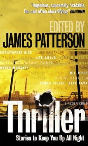 Thriller: Stories to Keep You Up All Night by James Patterson Paperback Book Pre-Owned English