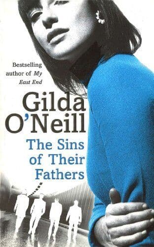 The Sins Of Their Fathers (Eastend Trilogy) by O’Neill, Gilda Paperback Book Pre-Owned English