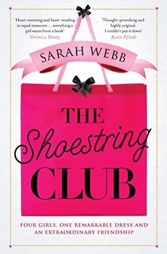 The Shoestring Club by Sarah Webb Paperback Book Pre-Owned English