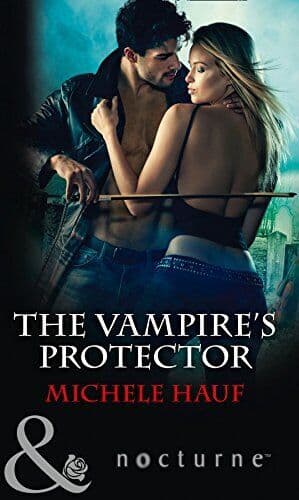The Vampire’s Protector (Nocturne) by Hauf, Michele Paperback Book Pre-Owned English