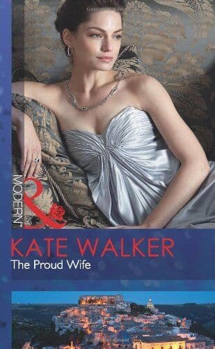 The Proud Wife (Mills & Boon Modern) by Kate Walker  Paperback Book Pre-Owned English