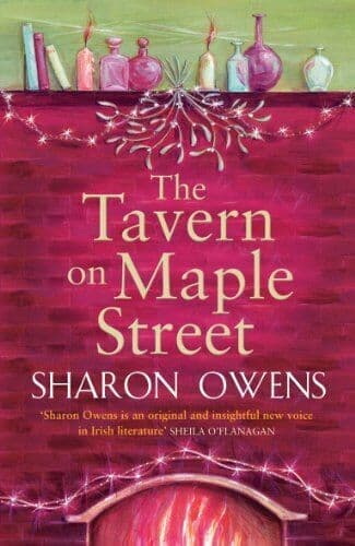 The Tavern on Maple Street by Owens, Sharon Paperback Book Pre-Owned English