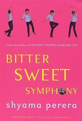 Bitter Sweet Symphony by Perera, Shyama Paperback Book Pre-Owned English