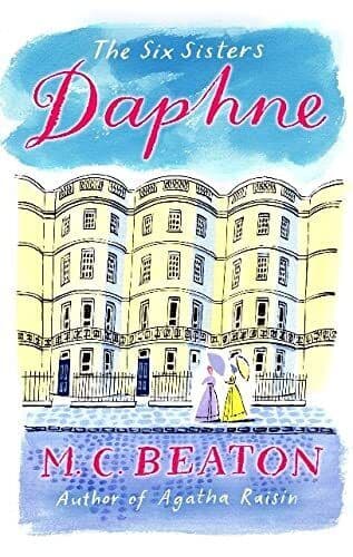 Daphne (The Six Sisters Series) by Beaton, M.C. Paperback Book Pre-Owned English
