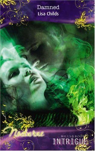 Damned (Intrigue) (Mills & Boon Intrigue), Childs, Lisa Paperback Book Pre-Owned English