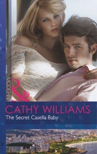 The Secret Casella Baby, Cathy Williams Paperback Book Pre-Owned English
