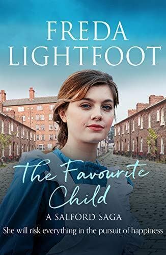 The Favourite Child (Salford Saga): 2 (A Salford Saga) by Freda Lightfoot Paperback Book Pre-Owned English