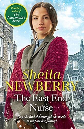 The East End Nurse: A nostalgic winter story set in Londo by Newberry, Sheila Paperback Book Pre-Owned English