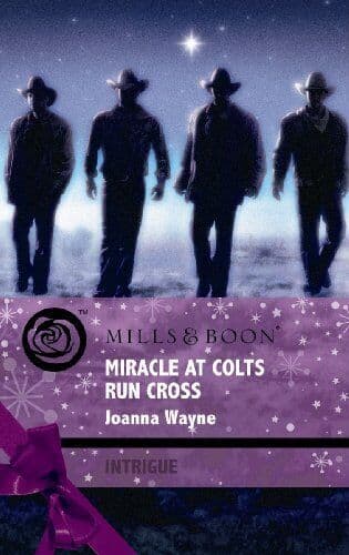 Miracle at Colts Run Cross (Mills & Boon Intrigue) by Joanna Wayne The Paperback Book Pre-Owned English
