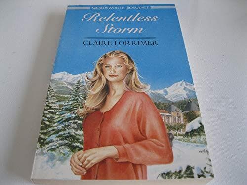 Relentless Storm (Wordsworth Romanc, Lorrimer, Clair Paperback Book Pre-Owned English