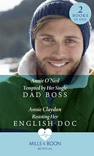 Tempted By Her Single Dad Boss: Tempted by Her Single Dad B by Claydon, Annie Paperback Book Pre-Owned English